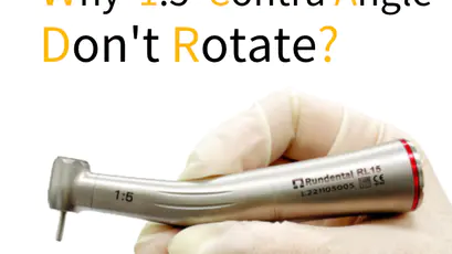 Why the Dental Electric High Speed Handpiece 1:5 Red Contra Angle Don&#8217;t Rotate?
