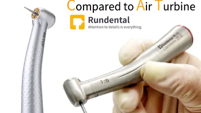 What are the Advantages of China Dental Electric Handpiece Compared to Air Turbine？