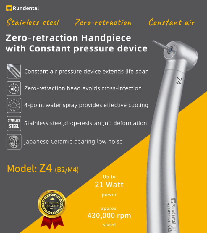 Z4 zero retaction dental handpiece