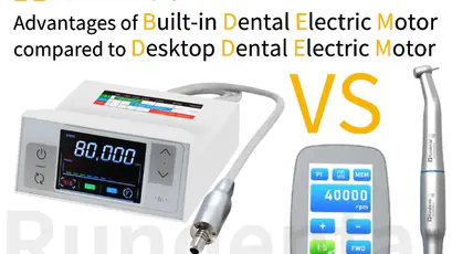 What are The Advantages of Built-in Dental Electric Motor Compared to Desktop Dental Electric Motor?