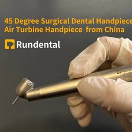 How to Select the Best 45 Degree Surgical Dental Handpiece from China